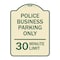 Signmission Police Business Parking 30 Minute Limit Heavy-Gauge Aluminum Sign, 24" x 18", TG-1824-23278 A-DES-TG-1824-23278 - alternate 1